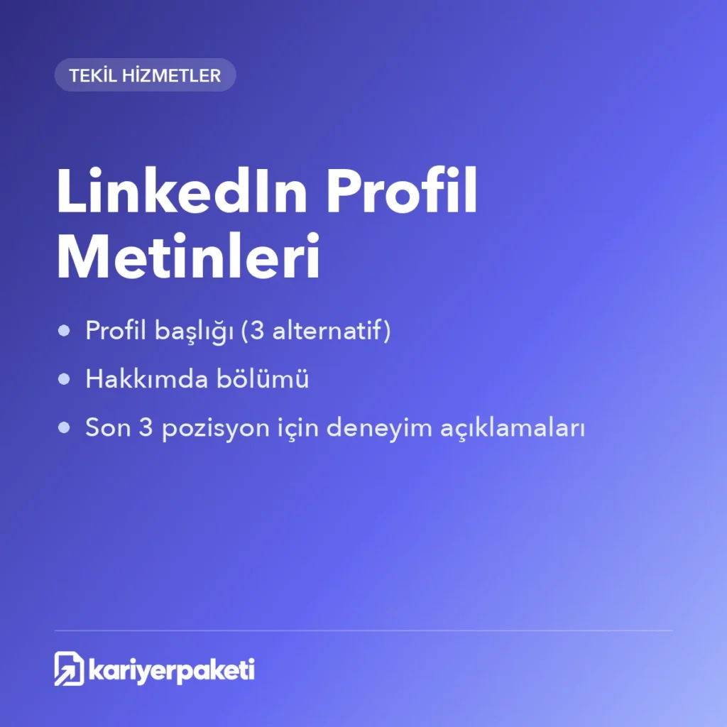 LinkedIn Profil Metinleri