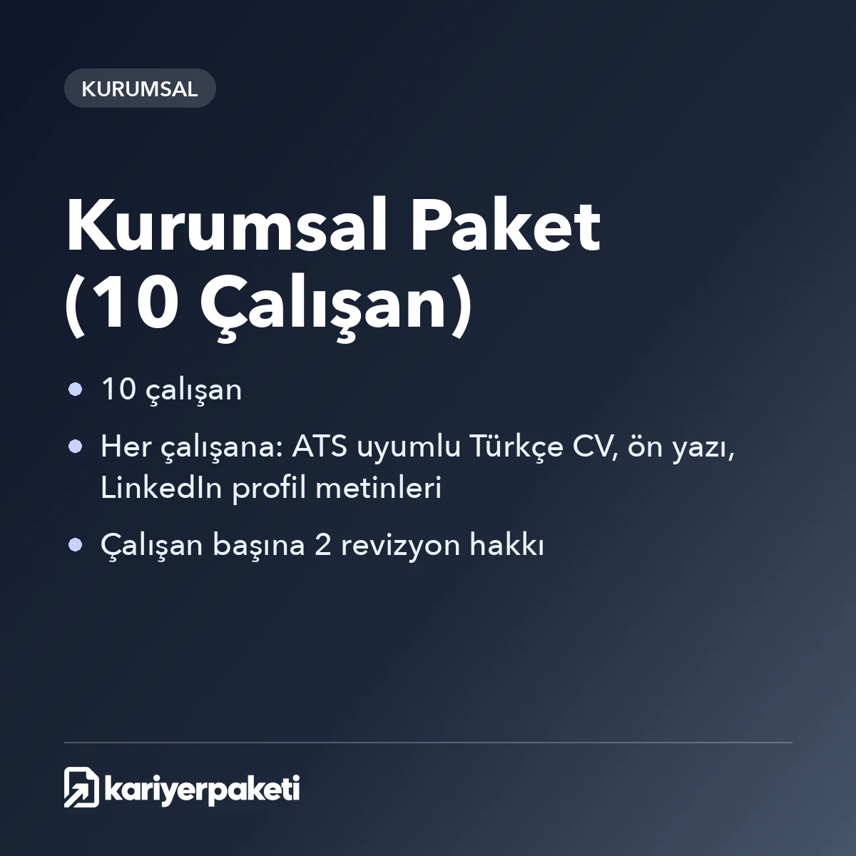 Kurumsal Paket (10 Çalışan)