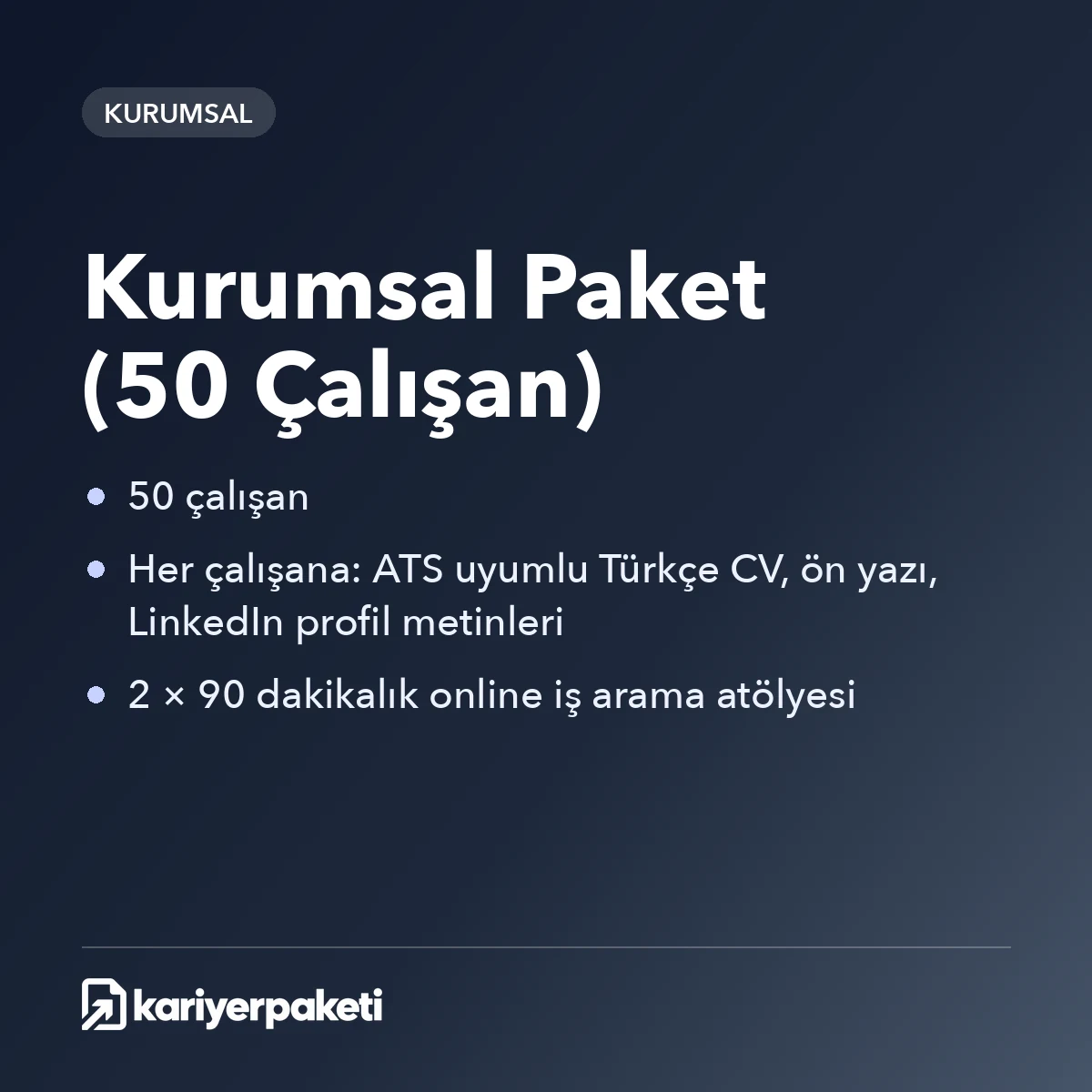 Kurumsal Paket (50 Çalışan)