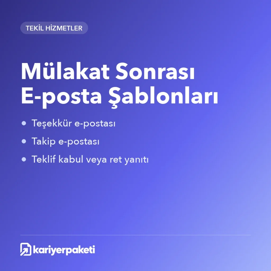 Mülakat Sonrası E-posta Şablonları