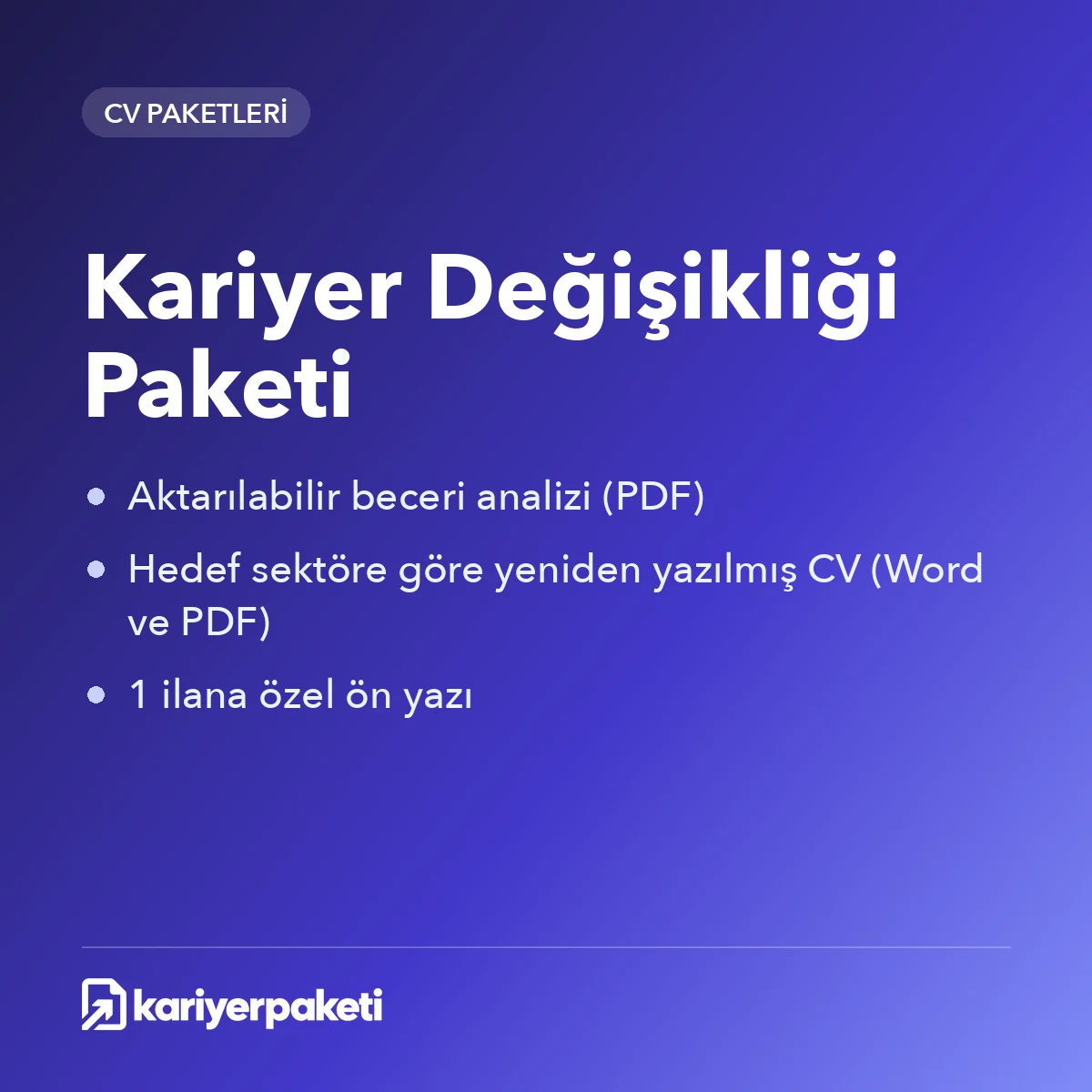 Kariyer Değişikliği Paketi