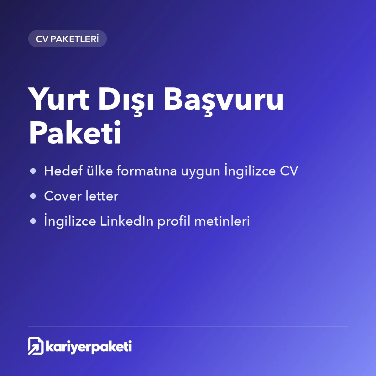 Yurt Dışı Başvuru Paketi